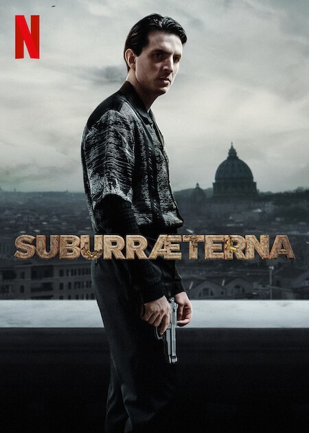 Xem phim Suburra: Vĩnh Hằng