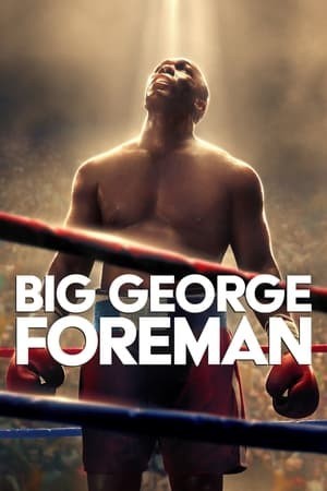 Xem phim George Foreman Hành Trình Vĩ Đại