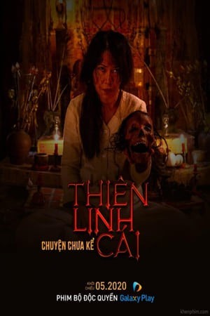 Xem phim Thiên Linh Cái: Chuyện Chưa Kể